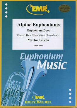 Alpine Euphoniums (2 Euphoniums Solo)
